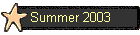 Summer 2003