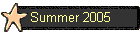 Summer 2005